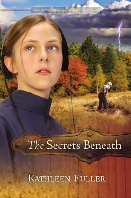 The Secrets Beneath: 2 (Mysteries of Middlefield #2) Cover Image