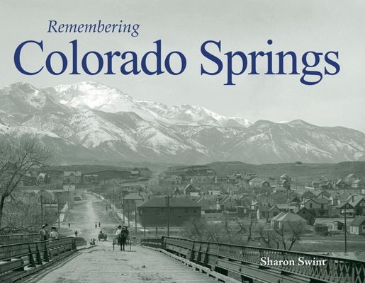 Remembering Colorado Springs Cover Image