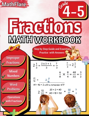 Fractions Math Workbook 4th and 5th Grade: Fractions Workbook Grade 4-5, Operations with Fractions, Mixed Numbers, Word Problems Cover Image