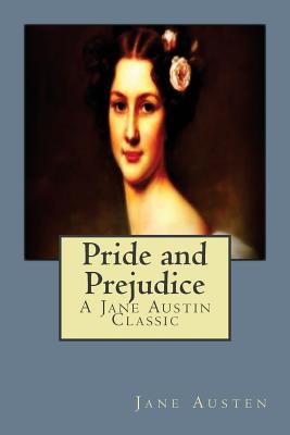 Pride and Prejudice (Jane Austen #1)