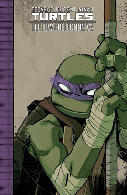 Teenage Mutant Ninja Turtles: The IDW Collection Volume 4 (TMNT IDW Collection #4) By Kevin Eastman, Tom Waltz, Paul Allor, Sophie Campbell (Illustrator), Mateus Santolouco (Illustrator) Cover Image
