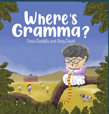 Where's Gramma? Cover Image