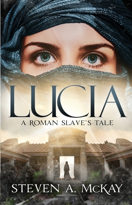 Lucia: A Roman Slave's Tale Cover Image