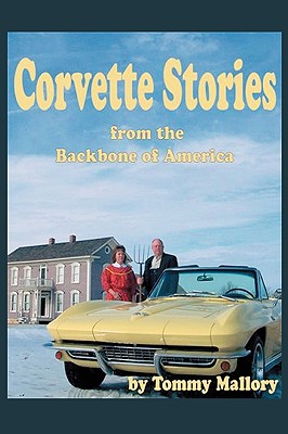 Corvette Stories from the Backbone of America Cover Image