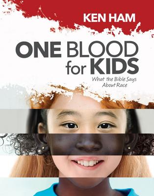 One Blood for Kids: What the Bible Says about Race Cover Image