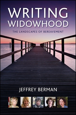 Writing Widowhood: The Landscapes of Bereavement Cover Image