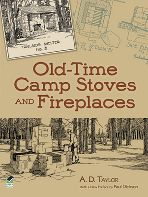 Old-Time Camp Stoves and Fireplaces (Dover Books on Antiques and Collecting) Cover Image