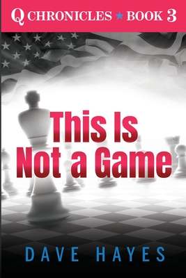This Is Not A Game By Dave Hayes Cover Image