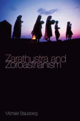 Zarathustra and Zoroastrianism Cover Image