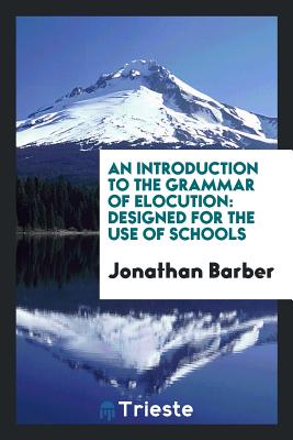 Cover for An Introduction to the Grammar of Elocution