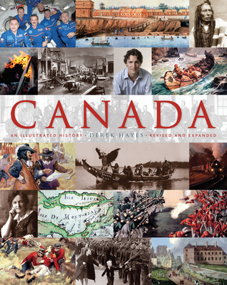Canada: An Illustrated History: An Illustrated History Cover Image