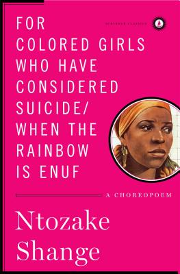 Cover for For colored girls who have considered suicide/When the rainbow is enuf