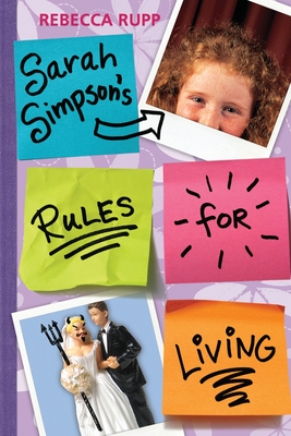 Sarah Simpson's Rules for Living By Rebecca Rupp Cover Image