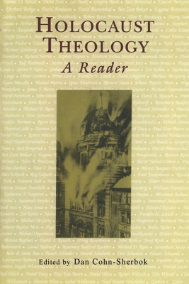 Holocaust Theology: A Reader Cover Image