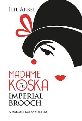 Cover for Madame Koska & the Imperial Brooch