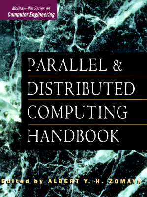 Parallel and Distributed Computing Handbook (McGraw-Hill Series on Computer Engineering) Cover Image