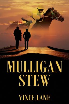 Mulligan Stew By Vince Lane Cover Image