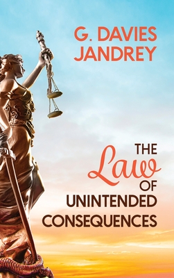 The Law of Unintended Consequences Cover Image