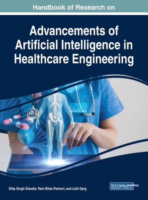 Handbook of Research on Advancements of Artificial Intelligence in Healthcare Engineering Cover Image