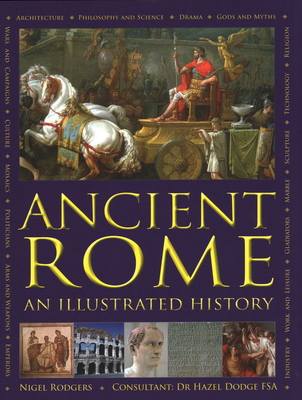 Ancient Rome: An Illustrated History Cover Image