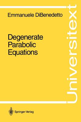 Degenerate Parabolic Equations (Universitext) Cover Image