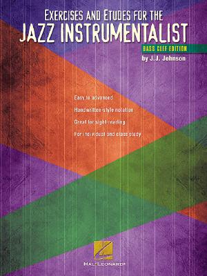 Exercises and Etudes for the Jazz Instrumentalist: Bass Clef Edition Cover Image