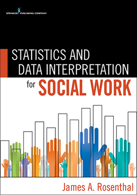 Statistics and Data Interpretation for Social Work