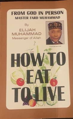 How to Eat to Live Vol 2
