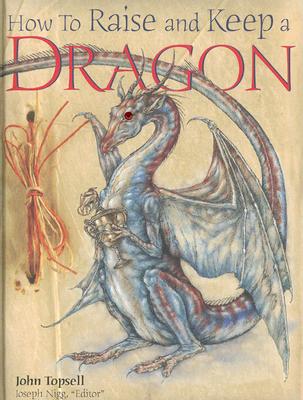 How to Raise and Keep a Dragon (Hardcover) | Tattered Cover Book Store