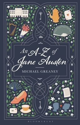 An A-Z of Jane Austen By Michael Greaney Cover Image