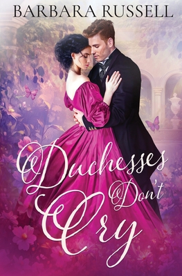 Duchesses Don't Cry (Victorian Outcasts #8)