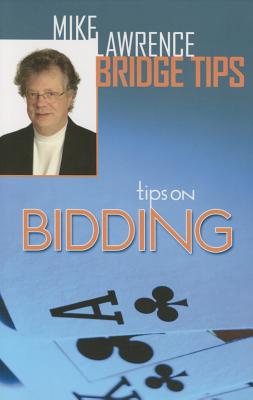 Tips on Bidding By Mike Lawrence Cover Image
