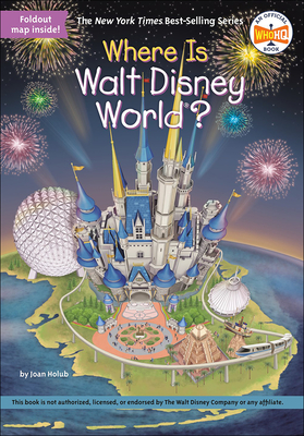 Where Is Walt Disney World? (Where Is?) Cover Image