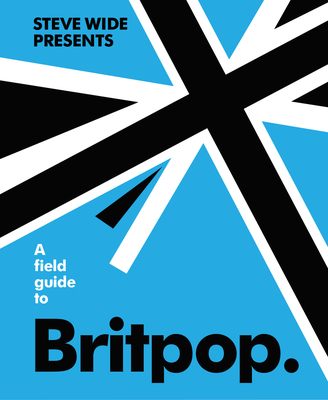 A Field Guide to Britpop Cover Image