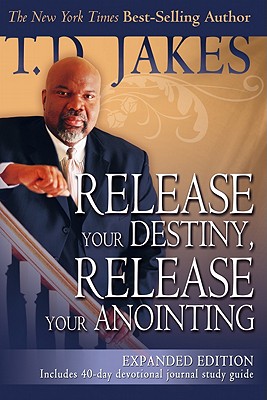 Release Your Destiny, Release Your Anointing (Expanded) Cover Image