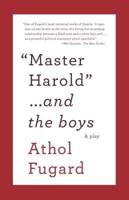 MASTER HAROLD AND THE BOYS: A Play (Vintage International)