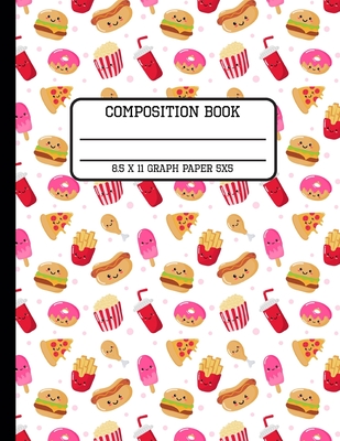 Composition Book Graph Paper 5x5: Trendy Foodies Kawaii Back to School Quad Writing Notebook for Students and Teachers in 8.5 x 11 Inches Cover Image