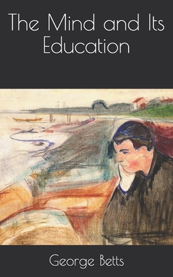 The Mind and Its Education Cover Image