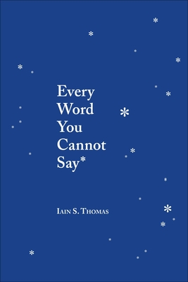 Every Word You Cannot Say Cover Image