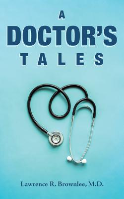 A Doctor's Tales
