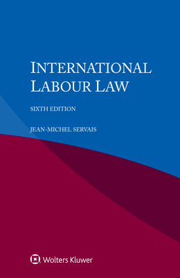 International Labour Law By Jean-Michel Servais Cover Image
