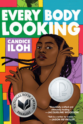 Book cover: Every Body Looking by Candice Iloh
