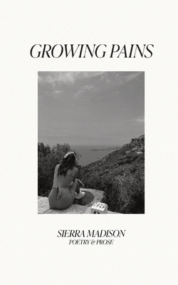 Growing Pains By Sierra Madison Cover Image