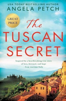 The Tuscan Secret By Angela Petch Cover Image
