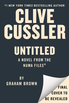 Cover for Clive Cussler Untitled NUMA 21 (The NUMA Files #21)