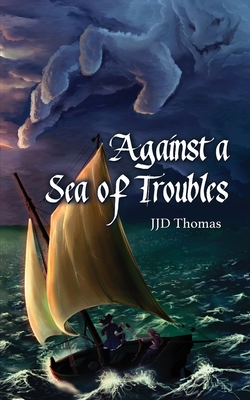 Against a Sea of Troubles Cover Image