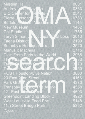 OMA NY: Search Term By Shohei Shigematsu, Jason Long, Virgil Abloh (Contributions by), David Byrne (Contributions by), Alice Waters (Contributions by) Cover Image