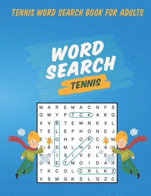Tennis Word Search Book For Adults: Large Print Books For Adults & Seniors