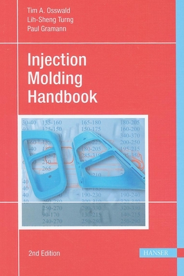Injection Molding Handbook 2e Cover Image