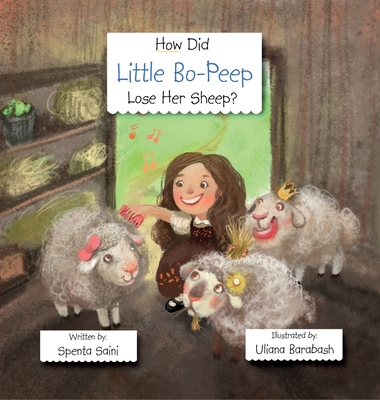 How Did Little Bo-Peep Lose Her Sheep? Cover Image